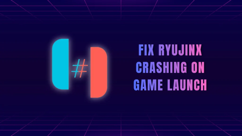 Fix Ryujinx Crashing on Game Launch